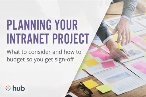 What to Consider When Planning Your Intranet Project